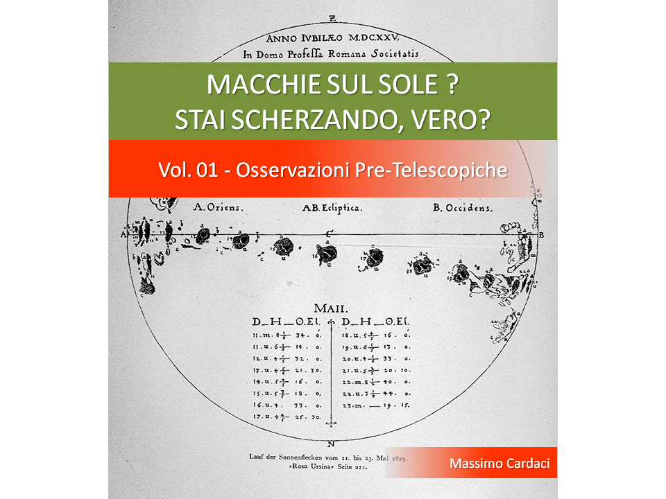 Libro sulla Stora della Scoperta delle macchie Solari -Volume1